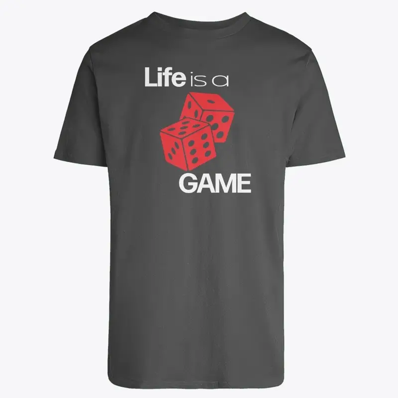 Life is a GAME